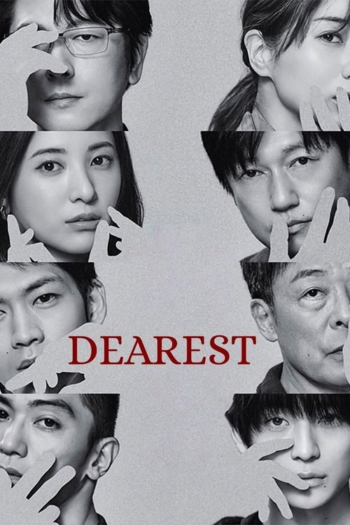 This black-and-white poster features a collage of seven young men with expressive faces, each holding a cigarette. The word "DEAREST" is prominently displayed in red, creating a striking contrast against the monochrome background. The mood is introspective and dramatic, suggesting themes of lonel...