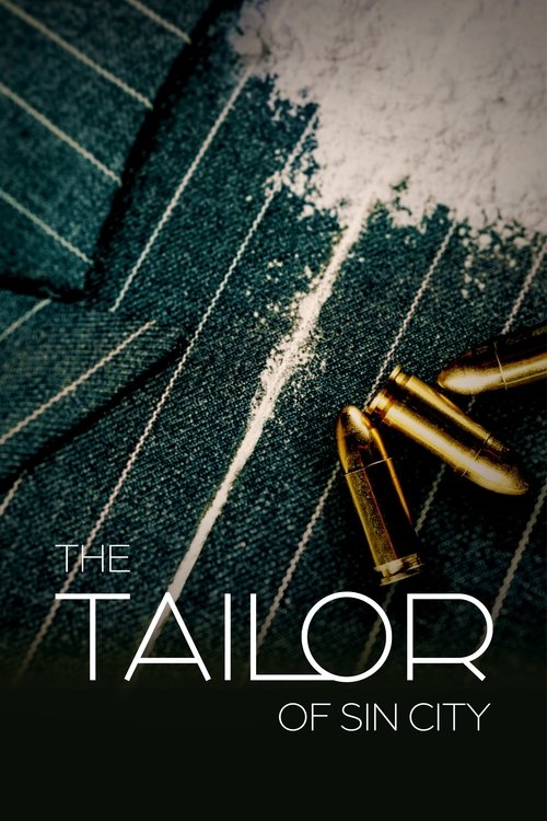 The poster features a gritty, dark background with a textured, almost metallic surface. A pair of scissors lies diagonally across the frame, symbolizing the act of cutting through reality. The title "The Tailor of Sin City" is prominently displayed in bold, white letters, evoking a sense of myste...