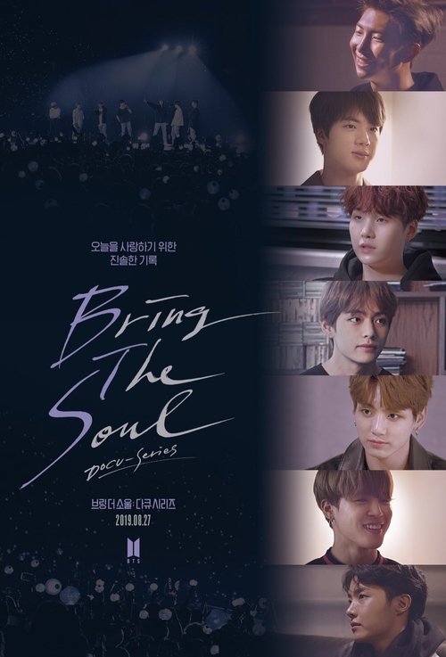 The poster features a dark, moody background with a city skyline silhouette and a spotlight effect. The title "Bring The Soul" is elegantly written in white cursive script. Several characters are shown in close-up, each with distinct expressions and lighting, suggesting emotional depth. The overa...
