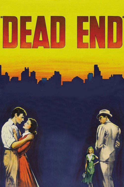 The poster features a dramatic scene with a couple embracing in warm tones against a dark, moody background. The city skyline silhouettes are set against a vibrant sunset, creating a sense of impending tragedy. The title "DEAD END" in bold red letters dominates the top, emphasizing the film's omi...