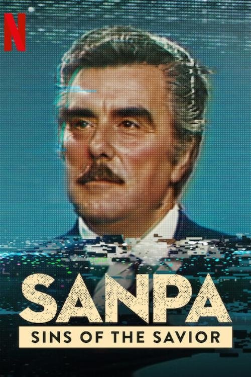 The poster features a stern-faced man with a mustache, exuding authority against a dark, moody background. The title "SANPA SINS OF THE SAVIOR" is prominently displayed in bold, golden letters, evoking a sense of intrigue and historical drama. The red "N" logo suggests this is a television show.