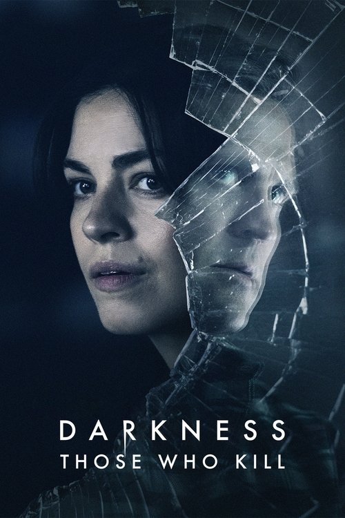 The poster features a woman with a serious expression, her face partially obscured by a digital, grid-like overlay that suggests a cybernetic or technological interface. The dark, moody blue tones evoke a sense of mystery and foreboding, while the title "Darkness: Those Who Kill" in bold white te...