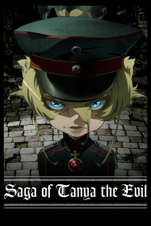 The poster features a striking anime-style character with pale skin, glowing blue eyes, and blonde hair, wearing a dark green military-style hat and a formal uniform. The background is a gritty stone wall, suggesting danger and mystery. The title "Saga of Tanya the Evil" is prominently displayed ...