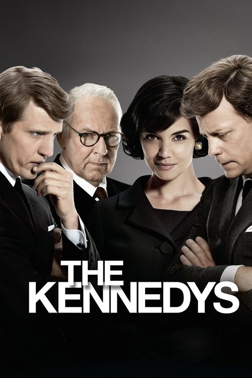 The poster features four men in formal black suits against a dark background, exuding authority and mystery. Their serious expressions and professional attire suggest a high-stakes drama. The bold white title "THE KENNEDYS" anchors the image, emphasizing the show's dramatic tone.