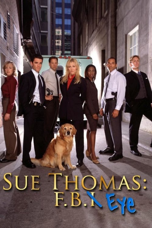 The poster features a group of men and women in formal attire standing on a city street at night, with a golden retriever sitting between them. The warm lighting contrasts with the cool, urban background, creating a dramatic and mysterious atmosphere. The title "Sue Thomas: F.B.Eye" is prominentl...