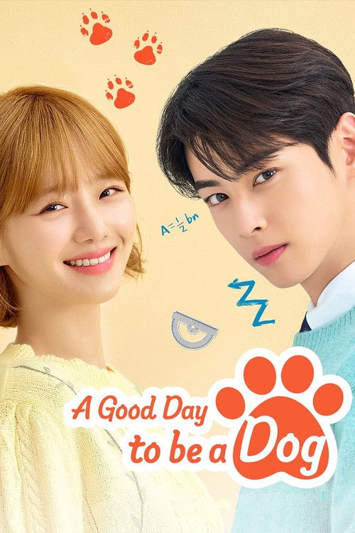 The poster features a warm, inviting scene with two young people smiling and looking at the camera. The soft yellow background and playful paw prints create a cozy, friendly atmosphere. The title "A Good Day to be a Dog" is prominently displayed in colorful letters, emphasizing the show's theme o...