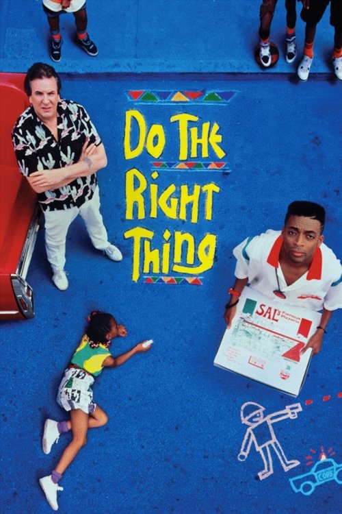 The poster features a vibrant blue floor with people in motion—running, jumping, and playing soccer. A man in a patterned shirt stands on the left, while a man in a white uniform holds a sign reading "Do the Right Thing." The scene captures a lively, energetic atmosphere with bright colors and dy...