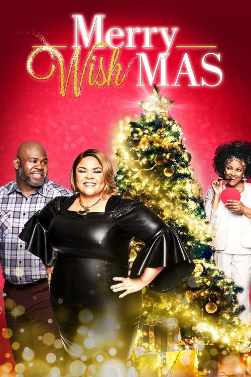 The poster features four people posing in front of a festive Christmas tree, with warm red and gold tones creating a joyful holiday atmosphere. The title "Merry Wishmas" is prominently displayed at the top, suggesting a humorous or lighthearted theme.