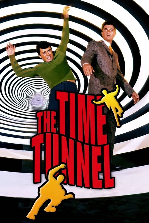 The Time Tunnel poster features two characters against a hypnotic spiral background, evoking mystery and suspense. The bold red title contrasts sharply with the swirling black-and-white patterns, creating an intense visual impact.
