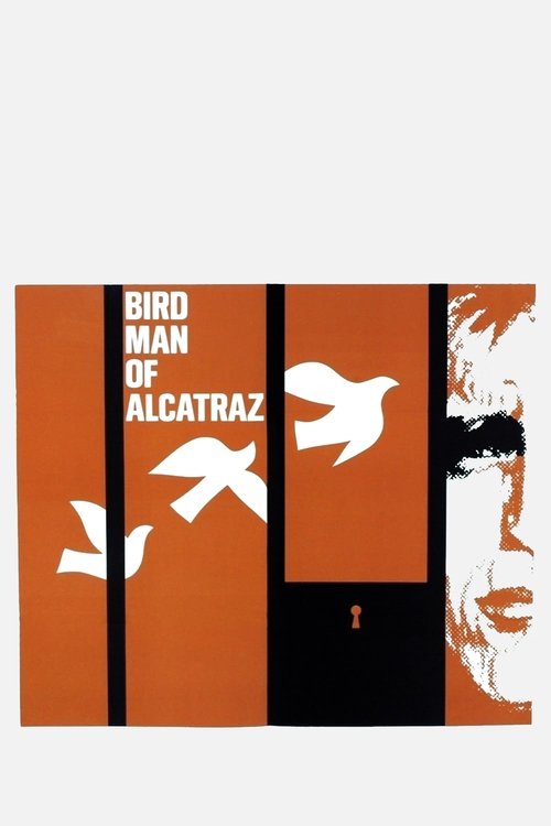 The poster features bold orange and black stripes with silhouettes of a man and a woman, evoking a noir atmosphere. The title "Birdman of Alcatraz" is prominently displayed in white text, suggesting a thriller or crime drama. The minimalist design and stark color scheme create a mysterious and su...