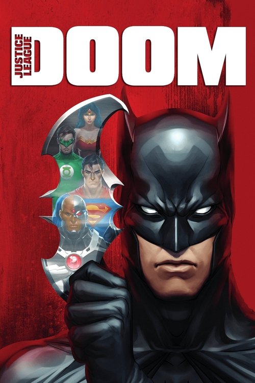 The poster features Batman in a sleek black suit, holding a glowing sword that reveals a mysterious group of superheroes peeking through. The red background adds intensity, while the title "DOOM" dominates the top in bold white letters. The mood is dark and action-packed, hinting at an epic battl...