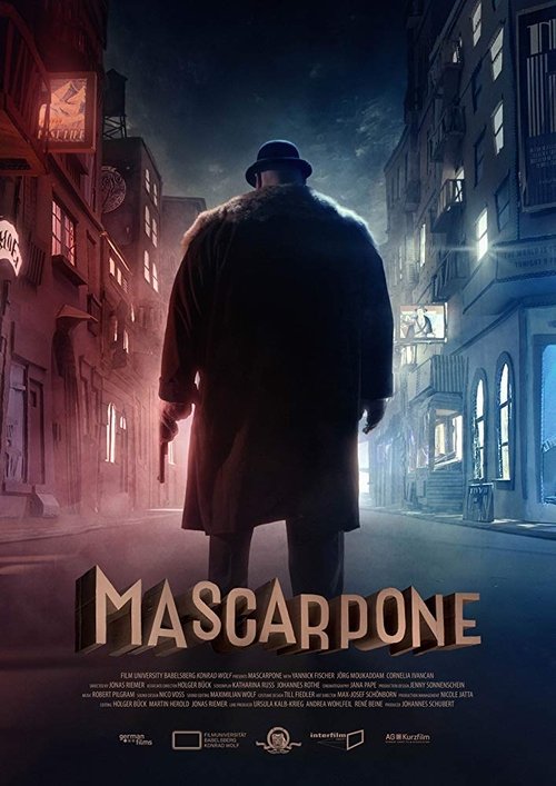 The poster features a solitary figure in a dark coat walking down a dimly lit, narrow street at night. The warm glow of streetlights contrasts with the cool blue tones of the buildings, creating a moody atmosphere. The title "Mascarpone" is prominently displayed in bold, golden letters, evoking a...