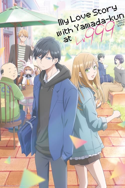 This anime poster features a romantic couple walking through a lively outdoor café, with warm sunlight casting soft shadows. The vibrant colors of the scene—reds, greens, and blues—create a cheerful and inviting atmosphere. The title "My Love Story with Yamada-kun at Lv999" is prominently display...