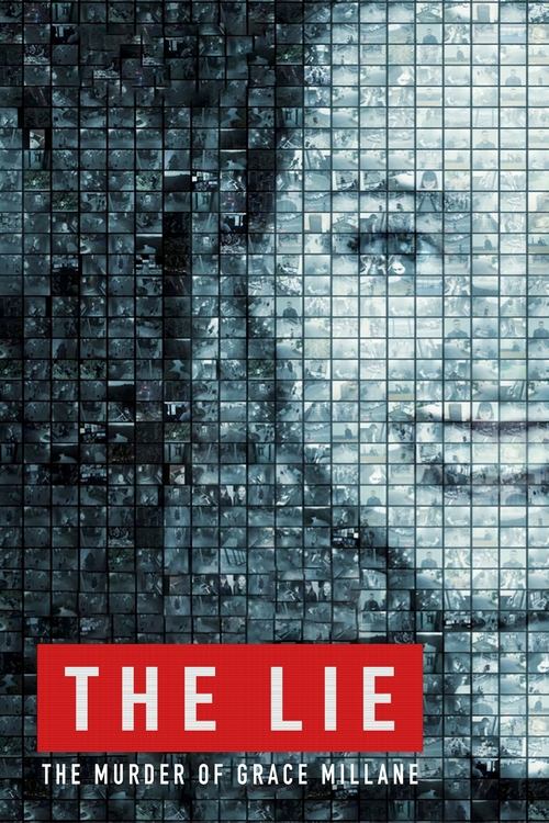 The poster features a haunting close-up of a woman's face, partially obscured by a digital grid that evokes a sense of surveillance and mystery. The muted blue tones and grid pattern create a somber, eerie atmosphere, while the stark red text "THE LIE" stands out against the cool background, emph...