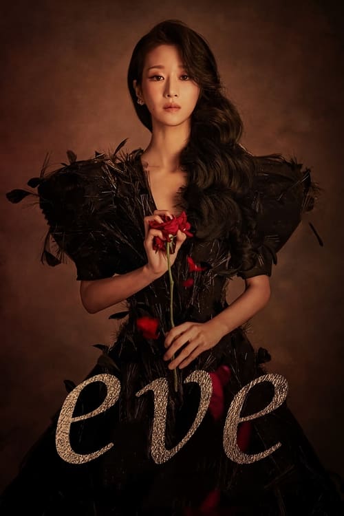 The poster features a woman with long, dark wavy hair holding a red rose against a dark, moody background. The word "eve" is prominently displayed in elegant, metallic lettering at the bottom. The overall mood is mysterious and dramatic, with rich black and red tones that evoke a sense of eleganc...