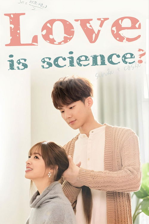 The poster features a tender scene with a man gently touching a woman's shoulder, creating an intimate and romantic atmosphere. The warm beige tones and soft lighting enhance the cozy mood, while the playful text "Love is Science?" adds a touch of humor and intrigue.