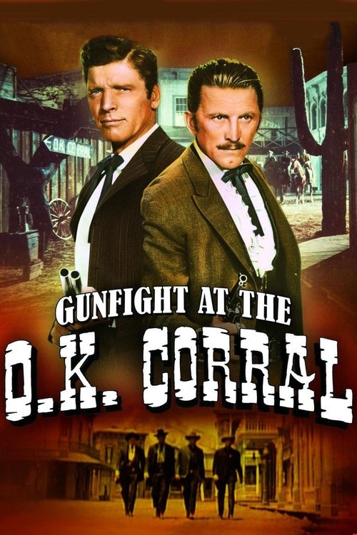 The poster features two men in suits against a warm, sepia-toned background, evoking a classic Western atmosphere. Below them, silhouettes of figures march toward a grand building, suggesting action and tension. The title "Gunfight at the O.K. Corral" is boldly displayed in white, contrasting sha...