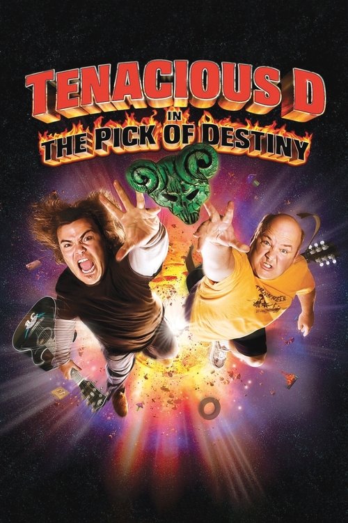 The poster features two energetic characters in dynamic poses against a vibrant, starry background. The title "Tenacious D in The Pick of Destiny" is prominently displayed in bold, fiery red letters. The overall mood is one of excitement and action, capturing the essence of a high-energy comedy.