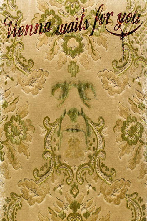 The poster features a hauntingly beautiful portrait of a man with a serene expression, framed by ornate green floral patterns against a warm, golden background. The title, "Vienna Waits for You," is elegantly written in cursive at the top, evoking a sense of longing and anticipation. The overall ...