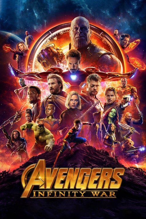 This movie poster for "Avengers: Infinity War" features a dynamic group of superheroes including Thanos, Iron Man, and the Hulk, set against a fiery cosmic backdrop. The vibrant colors and intense expressions convey a sense of epic battle and impending doom, capturing the dramatic tone of the film.