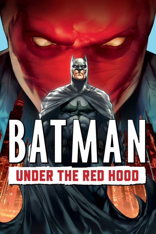 The poster features Batman in a dark suit standing before a menacing red hooded figure with glowing eyes. The bold white text "BATMAN" dominates the center, while the subtitle "UNDER THE RED HOOD" appears in red beneath it. The dramatic lighting and intense colors convey a sense of danger and mys...