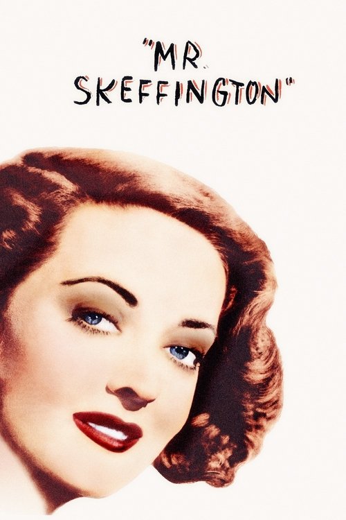 The poster features a glamorous woman with red hair and bold makeup, exuding elegance. The warm tones of the image create a romantic and sophisticated mood. The title "Mr. Skeffington" is prominently displayed at the top.