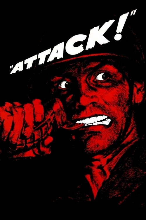 The poster features a menacing figure with wide eyes and a grim expression, set against a stark black background. The word "ATTACK!" is boldly displayed in white, emphasizing the imminent danger. The red and black color scheme creates a high-contrast, intense atmosphere, conveying fear and urgency.