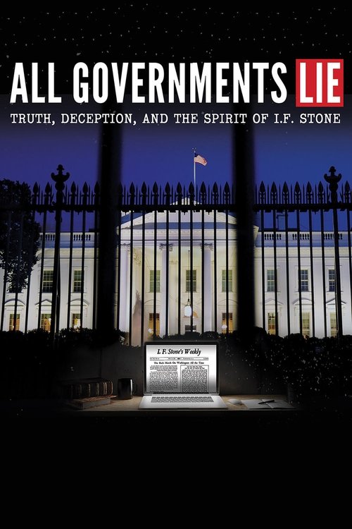The poster features a dark, moody night scene with a large, imposing building illuminated by warm lights. A figure stands in the foreground, adding a sense of mystery and intrigue. The title "All Governments Lie" is prominently displayed in bold, red letters, while the subtitle "Truth, Deception,...