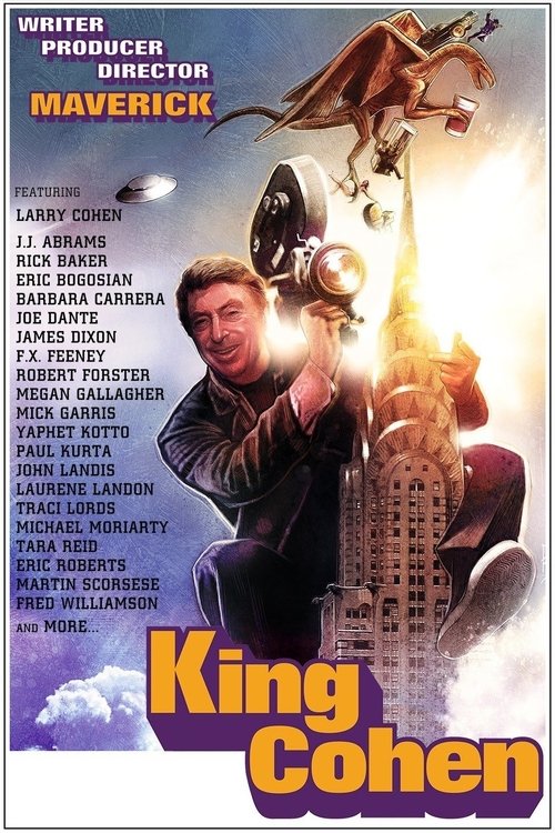 This vibrant poster features a dynamic scene with Larry Cohen at the center, surrounded by other filmmakers in a dramatic urban setting. The bold colors and energetic composition evoke a sense of excitement and creativity, highlighting the film's adventurous narrative.