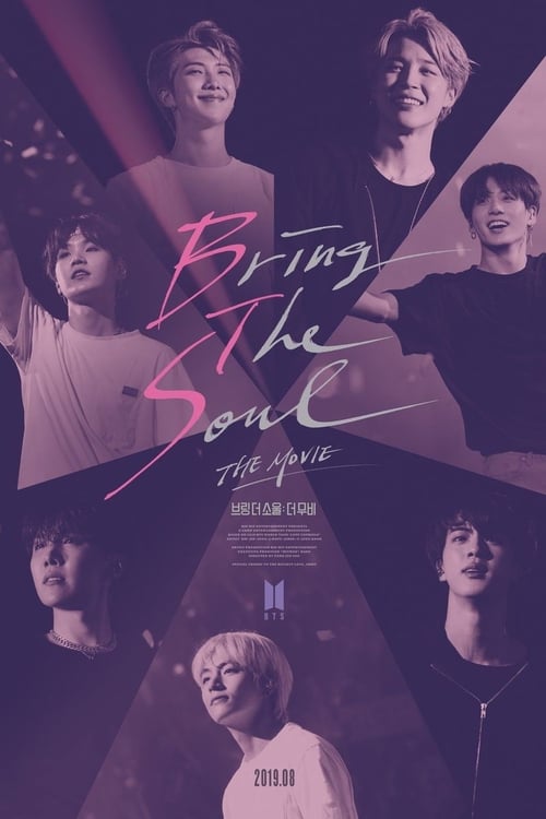 The poster features a collage of six individuals, each with a distinct expression, set against a dark, moody background. The title "Bring the Soul: The Movie" is elegantly written in a cursive font, with "The Movie" in smaller text below. The overall mood is mysterious and artistic, with a blend ...