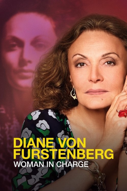 The poster features a woman with a contemplative expression against a blurred, moody background. The colors are warm and dramatic, with deep reds and purples creating an intense atmosphere. The text "Diane von Furstenberg" and "Woman in Charge" are prominently displayed in bold yellow letters, em...