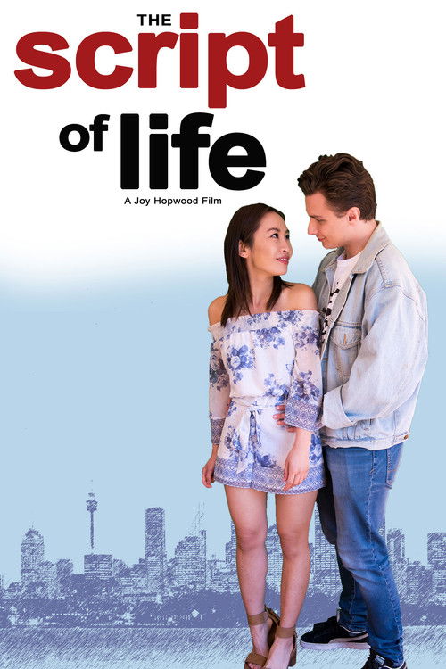 The poster features a romantic couple standing against a city skyline backdrop, with warm tones and soft lighting creating an intimate atmosphere. The title "The Script of Life" is prominently displayed in bold red and black text, evoking a sense of drama and storytelling.