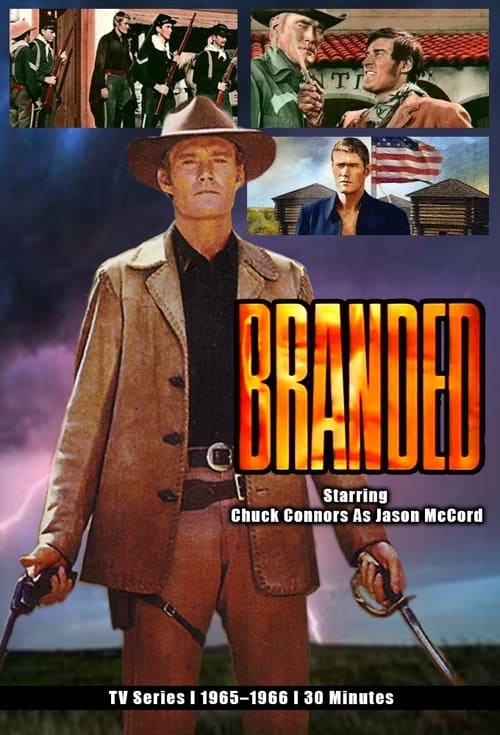 The poster features a rugged cowboy in a brown jacket against a dramatic purple sky, with a man in a suit and American flag in the background. The title "BRANDED" glows in fiery orange, evoking danger and intrigue. The top section shows scenes of armed men, suggesting a gritty, action-filled narr...