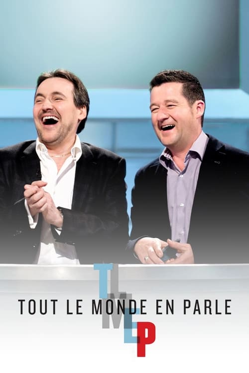 The poster features two men laughing joyfully, set against a modern, minimalist background with cool blue tones. The bold white text at the bottom reads "TOUT LE MONDE EN PARLE," emphasizing the show's global appeal. The overall mood is lighthearted and energetic, capturing the essence of a livel...