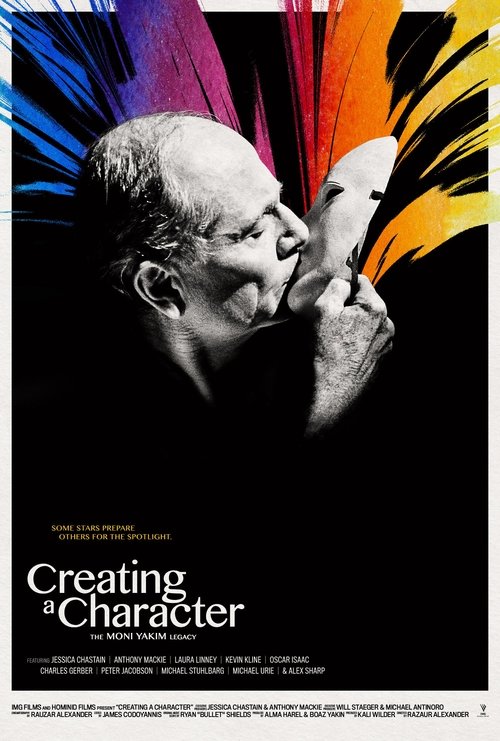 The poster features a close-up of a man with a contemplative expression, his hand raised near his face against a vibrant background of purple, pink, and orange hues. The title "Creating a Character: The Moni Yakim Legacy" is prominently displayed in bold white text. The overall mood is introspect...