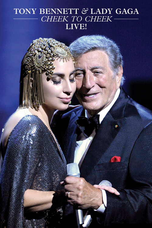 The poster features Tony Bennett and Lady Gaga in a romantic embrace, with their faces close together against a dark background. The elegant attire and sparkling dress highlight their star status. The mood is intimate and celebratory, capturing a moment of connection between two legendary enterta...