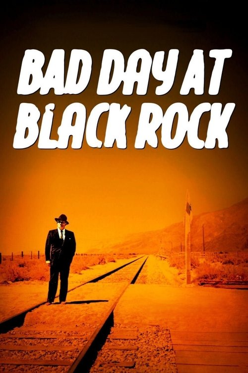 The poster features a lone figure in a suit standing on a railroad track, bathed in an intense orange hue. The stark contrast between the warm tones and the cool, monochromatic figure evokes a sense of mystery and isolation. The title "Bad Day at Black Rock" is prominently displayed in bold, whit...
