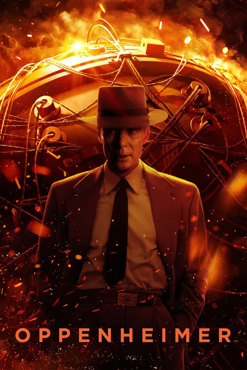 The poster features a man in a suit and fedora against a fiery, cosmic backdrop. The warm orange and red hues create an intense, dramatic atmosphere, while the title "Oppenheimer" glows at the bottom, emphasizing the film's themes of war, technology, and humanity.