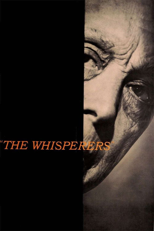 The poster features a split image of an elderly man's face, with the left side in black and the right in sepia tones, creating a somber and mysterious atmosphere. The title "THE WHISPERERS" is displayed in orange text against the dark background, evoking a sense of intrigue and suspense.