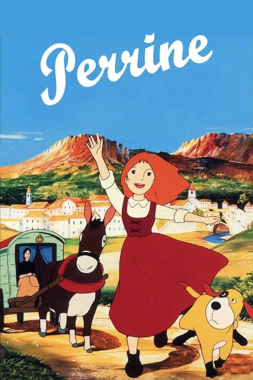 The poster features a cheerful Perrine in a red dress waving to a group of dogs, set against a picturesque landscape with colorful mountains and quaint houses. The warm, inviting colors and joyful expression convey a heartwarming, nostalgic mood.