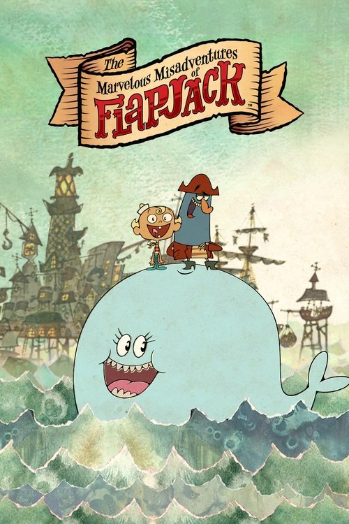 The poster features Flapjack, a cheerful blue whale with a mischievous grin, standing atop a small wooden boat. A young boy with a red hat and blue shirt rides the boat, holding a small dog. The background showcases a whimsical seaside town with colorful buildings and a sailboat, all rendered in ...