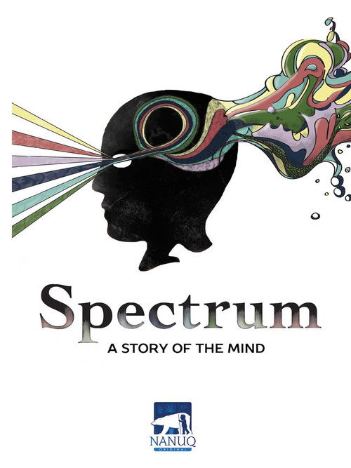 The poster features a silhouette of a person's head with colorful, swirling energy emanating from their forehead, symbolizing the mind's spectrum. The vibrant colors and dynamic imagery evoke a sense of creativity and innovation, while the title "Spectrum" and subtitle "A Story of the Mind" conve...