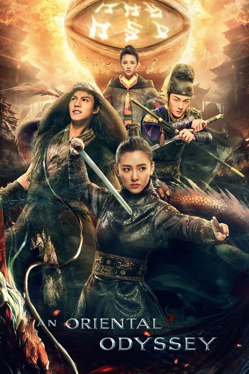 The poster features a dramatic scene with four characters in traditional Chinese attire, set against a fiery, mystical background. The warm golden hues and dark tones create an epic, adventurous atmosphere. The title "An Oriental Odyssey" is prominently displayed at the bottom, emphasizing the sh...