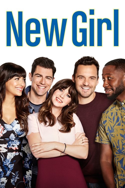 The poster features six diverse characters posing against a clean white background, exuding a casual yet vibrant energy. Their colorful attire and relaxed postures suggest a fun, youthful comedy vibe. The bold blue title "New Girl" anchors the image, emphasizing the show's quirky and relatable th...