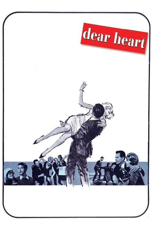 The poster features a striking black-and-white illustration of a man lifting a woman in a dramatic pose, with a crowd of people watching from below. The bold red "Dear Heart" logo stands out against the stark background, evoking a sense of romance and emotional depth.
