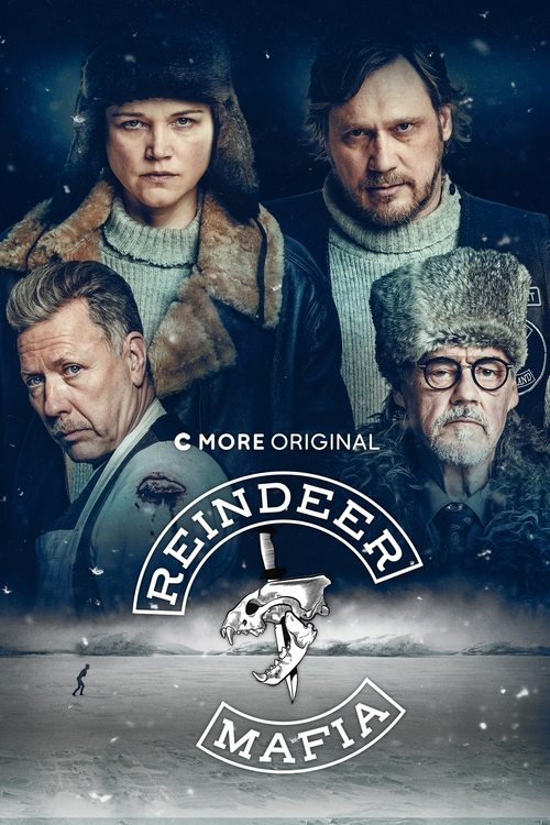 The poster features four characters in winter attire against a snowy backdrop, evoking a cold, mysterious atmosphere. The title "Reindeer Mafia" is prominently displayed, with the tagline "C More Original" suggesting a unique, possibly original content. The muted color palette and snow-covered im...
