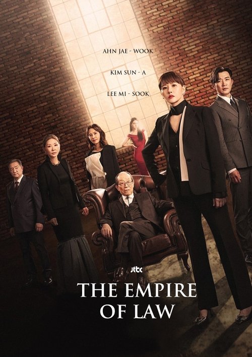 The Empire of Law poster features a dramatic scene with six characters in formal attire against a warm, brick wall backdrop. The muted tones of brown and black create a serious, authoritative mood, while the group's confident poses suggest a powerful narrative. The title, "The Empire Of Law," anc...
