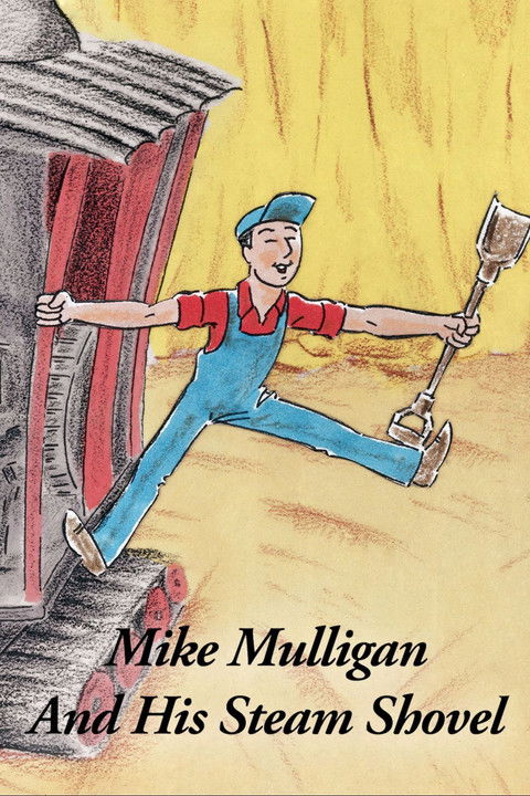 The poster features a cheerful cartoon man in blue overalls and a red shirt, holding a vintage steam shovel. He stands against a backdrop of warm yellow and red tones, evoking a nostalgic, mid-20th-century Americana feel. The image captures a lighthearted, humorous mood with a sense of playful ad...