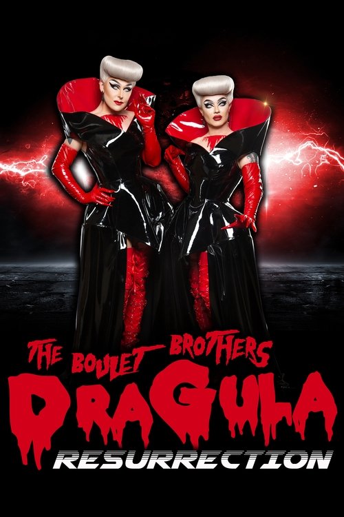 The poster features two figures in black and red costumes with white hair, standing against a dark background with lightning. The title "The Boulet Brothers Dragula Resurrection" is prominently displayed in bold red letters. The overall mood is mysterious and dramatic.