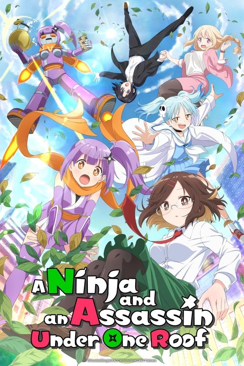 This vibrant anime poster features a group of colorful characters in dynamic poses against a bright, dreamy sky. The characters exude energy and adventure, with rich hues of purple, blue, and orange. The title "A Ninja and an Assassin Under One Roof" is prominently displayed at the bottom, sugges...